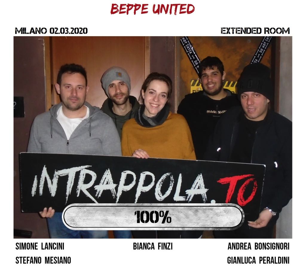 Group beppe united escaped from our Extended Room