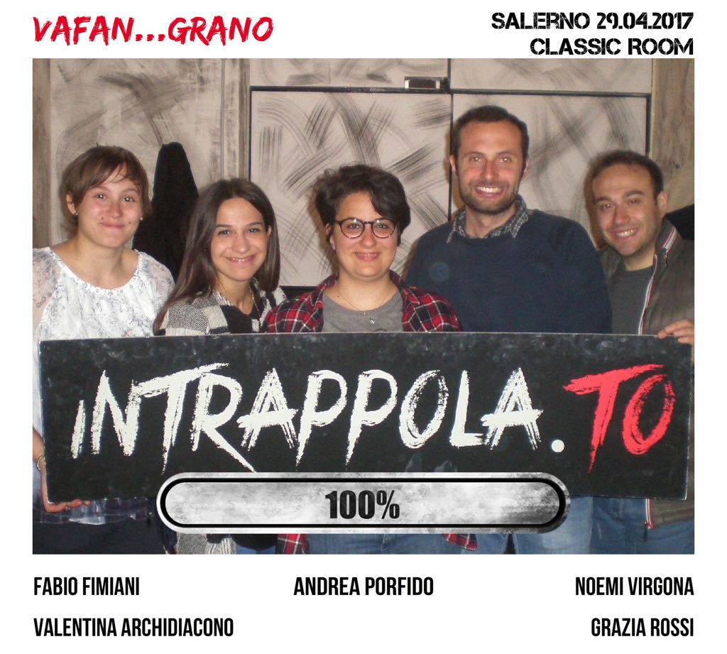 Il gruppo vafan...grano è fuggito dalla nostra escape room Classic Room