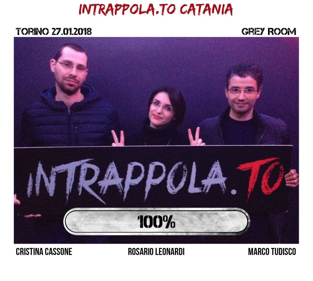 Il gruppo Intrappola.to Catania è fuggito dalla nostra escape room 