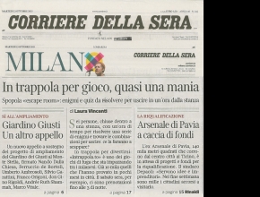 Corriere della Sera - In trappola per gioco, quasi una mania