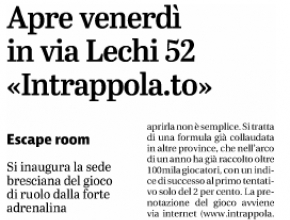 Giornale di Brescia - Apre venerdì in via Lechi Intrappola.to