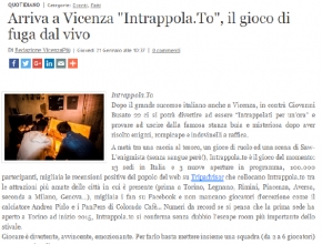 Vicenza più Bello - Arriva a Vicenza Intrappola.to, il gioco di fuga dal vivo