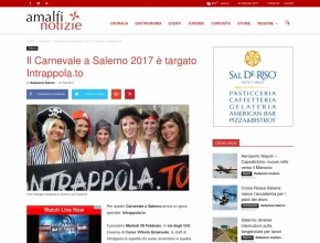 Amalfi Notizie - Il Carnevale a Salerno è targato Intrappola.to