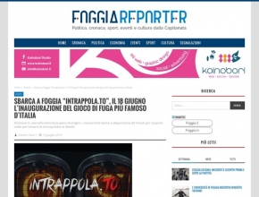 Foggia Reporter - Sbarca a Foggia Intrappola.to, inaugurazione del gioco di fuga più famoso d'Italia