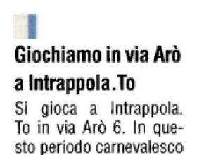 Gazzetta d'Asti - Giochiamo a Intrappola.to in via Arò!