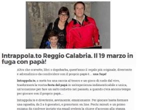 CityNow.it - Intrappola.to a Reggio Calabria: il 19 marzo in fuga con papà!